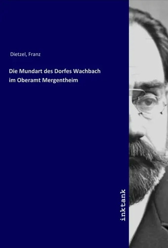 Die mundart des dorfes - mundart,